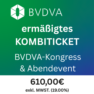Ermäßigtes Kombiticket 2025 (BVDVA-Kongress + Abendevent)