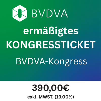 Ermäßigtes Kongressticket 2025 (BVDVA-Kongress)